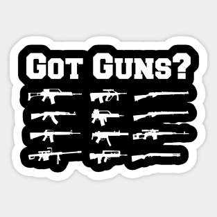 Gun - Got Guns? Sticker